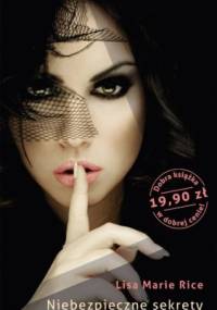 Niebezpieczne sekrety - Lisa Marie Rice