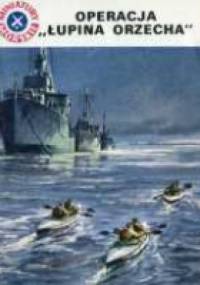 Operacja "Łupina orzecha" - Andrzej Perepeczko