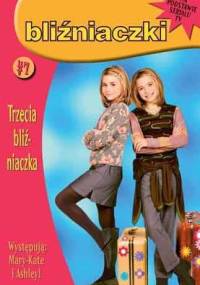 Bliźniaczki. Trzecia bliźniaczka - Megan Stine
