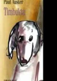 Timbuktu - Paul Auster