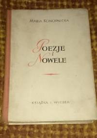 Poezje i nowele - Maria Konopnicka