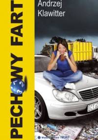 Pechowy Fart - Andrzej Klawitter