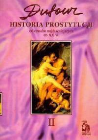 Historia prostytucji. 2, Czasy chrześcijańskie, Rzym, Bizancjum, Francja - F.S. Pierre Dufour