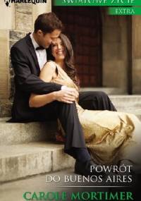 Powrót do Buenos Aires - Carole Mortimer