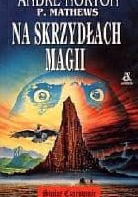 Na skrzydłach magii - Andre Norton