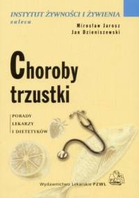Choroby trzustki - Mirosław Jarosz, Jan Dzieniszewski