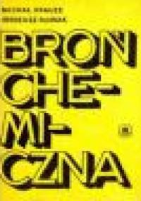 Broń chemiczna - Michał Krauze, Ireneusz Nowak