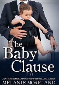 The Baby Clause 2.0 - Melanie Moreland