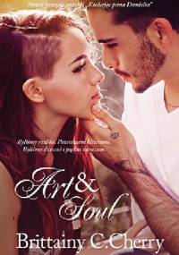 Art & Soul - Brittainy C. Cherry