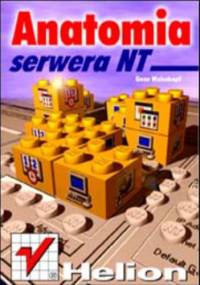 Anatomia serwera NT - Gene Weisskopf