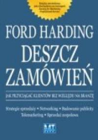 Deszcz zamówień jak przyciągnąć klientów bez względu na branżę - Ford Harding