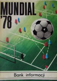 Mundial'78. Bank informacji - praca zbiorowa