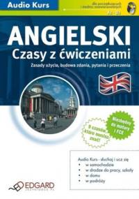 Angielski Czasy z ćwiczeniami