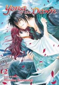 Yona of the Dawn volume 2 - Mizuho Kusanagi