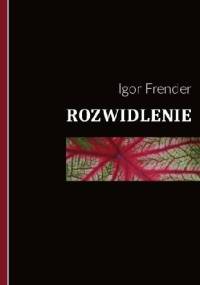 Rozwidlenie - Igor Frender