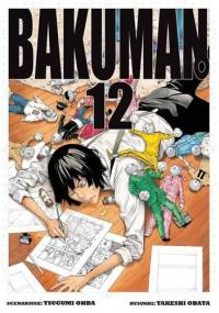 Bakuman #12 - Tsugumi Ohba, Takeshi Obata