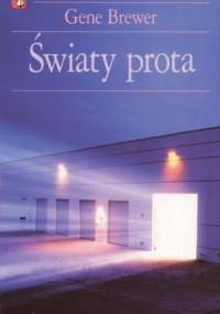Światy prota. Raport prota - Gene Brewer