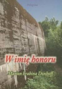 W imię honoru - Marion Donhöff