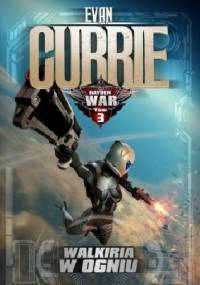 Walkiria w ogniu - Evan Currie