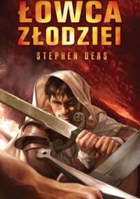Łowca złodziei - Stephen Deas