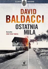 Ostatnia mila - David Baldacci