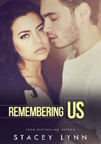 Remembering Us - Stacey Lynn