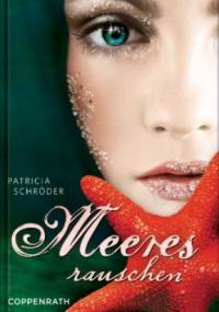 Meeresrauschen - Patricia Schröder