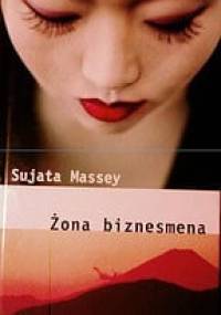 Żona biznesmena - Sujata Massey