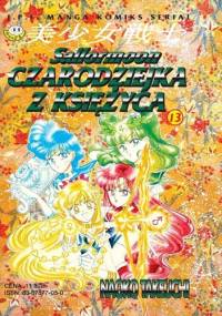 Czarodziejka z Księżyca t. 13 - Naoko Takeuchi