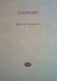 Wybór wierszy - Jerzy Zagórski