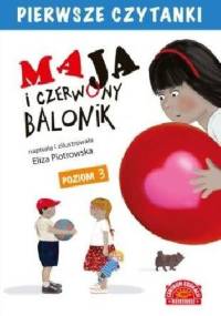 Maja i czerwony balonik - Eliza Piotrowska