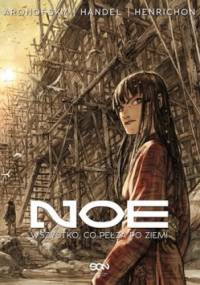 Noe. Wszystko, co pełza po ziemi