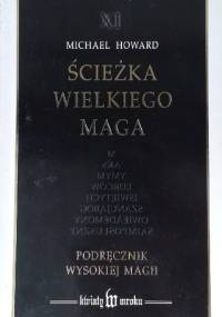 Ścieżka wielkiego maga - Michael Howard