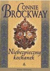 Niebezpieczny kochanek - Connie Brockway
