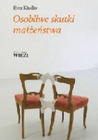 Osobliwe skutki małżeństwa - Ewa Kiedio