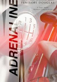 Adrenaline: A Fall Away Series Bonus Content Collection - Penelope Douglas