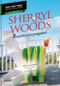 Bezpieczna przystań - Sherryl Woods