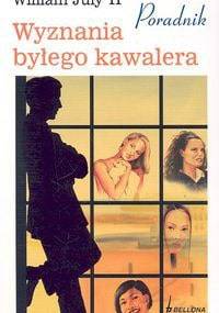 Wyznania byłego kawalera - William July II