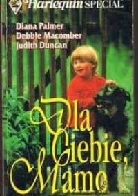 Dla Ciebie, Mamo