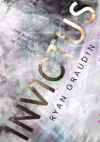 Invictus - Ryan Graudin