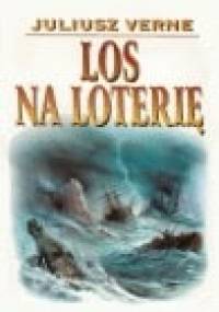 Los na loterię - Juliusz Verne