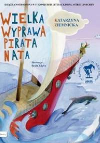 Wielka wyprawa pirata Nata - Katarzyna Ziemnicka