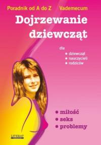 Dojrzewanie dziewcząt - Ewa Stompor