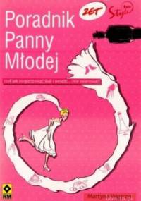 Poradnik Panny Młodej - Martyna Węgrzyn