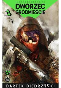 Dworzec Śródmieście - Bartek Biedrzycki