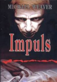 Impuls - Michael Weaver