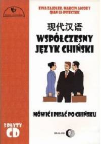 Współczesny język chiński. Mówić i pisać po chińsku. Część I