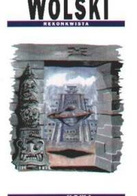 Rekonkwista - Marcin Wolski