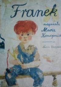 Franek - Maria Konopnicka