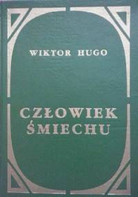 Człowiek śmiechu - Victor Hugo